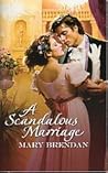 A Scandalous Marr...