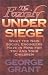 The Family Under Siege: Wha...