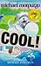 Cool! by Michael Morpurgo