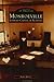 Monroeville: Literary Capital of Alabama (Images of America: Alabama)