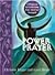 Power Prayer: A Program to Unlock Your Spiritual Strength