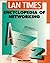 Lan Times Encyclopedia of Networking