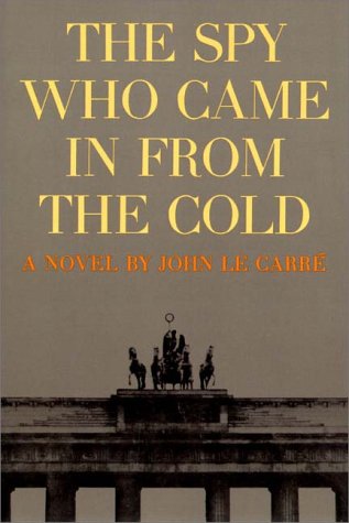 The Spy Who Came In From The Cold