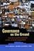 Governance on the Ground: Innovations and Discontinuities in Cities of the Developing World