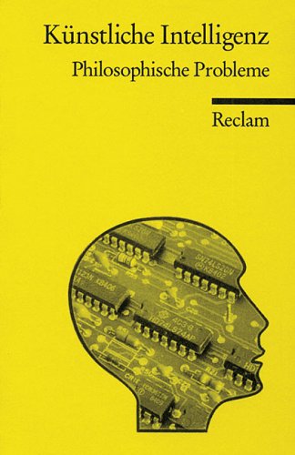 Künstliche Intelligenz. Philosophische Probleme. (Paperback)