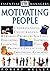 Motivating People (DK Essential Managers)