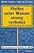 Pfeifen unter Wasser streng verboten