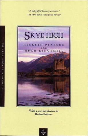 Skye High: The Record of a Tour Through Scotland in the Wake of Samuel Johnson and James Boswell (Paperback)