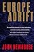 Europe Adrift: The Conflict...