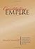 Constituting Empire by Daniel J. Hulsebosch