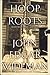 Hoop Roots