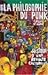 La Philosophie Du Punk: Histoire D'une Revolte Culturelle (French Edition)