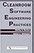 Cleanroom Software Engineering Practices (Series in Software Engineering Management)