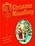 A Christmas Miscellany by Ian Jackman
