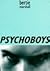 Psychoboys