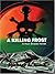 A Killing Frost (Ron Shade,...