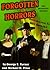 Forgotten Horrors: The Definitive Edition