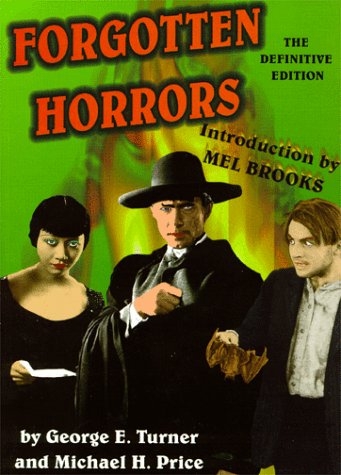 Forgotten Horrors: The Definitive Edition (Paperback)