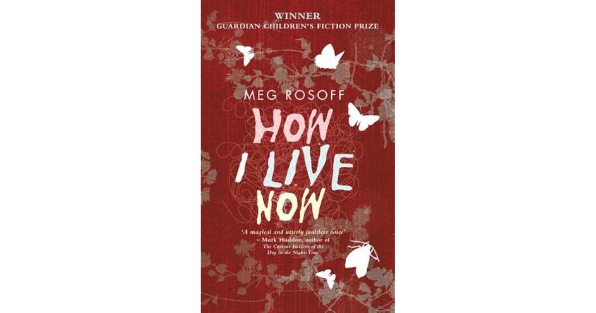 How I Live Now by Meg Rosoff