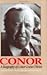Conor: A Biography of Conor Cruise O'Brien, Volume 2: Anthology