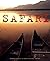 Safari: Journeys through Wild Africa