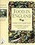 Food in England by Dorothy Hartley