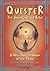 Quester: The Journey of the Brave