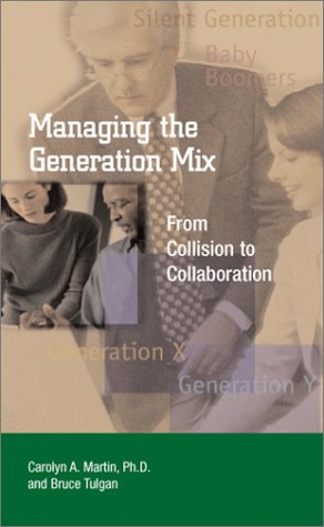 Managing the Generation Mix: From Collision to Collaboration (Paperback)