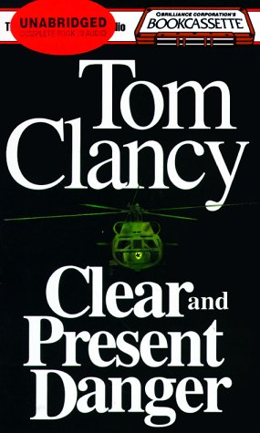 Clear and Present Danger