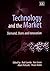 Technology and the Market: ...