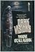Dark Visions