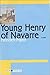 Young Henry of Navarre