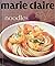 Marie Claire Style Noodles (Marie Claire Style Series)