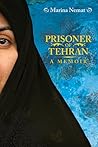 Prisoner of Tehran by Marina Nemat