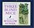 The Eventful History of Three Blind Mice (The ^AIona and Peter Opie Library of Children's Literature)