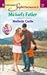 Michael's Father: A Little Secret (Harlequin Superromance No. 1109)