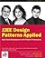 J2EE Design Patterns Applied