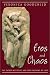 Eros and Chaos
