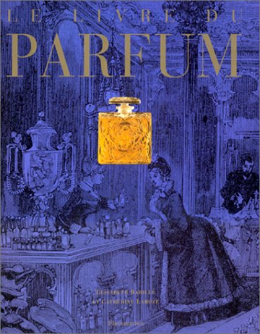 LE LIVRE DU PARFUM (Hardcover)