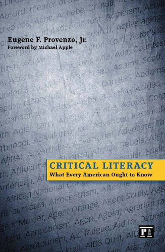 Critical Literacy: What Every American Needs to Know (Series in Critical Narrative)