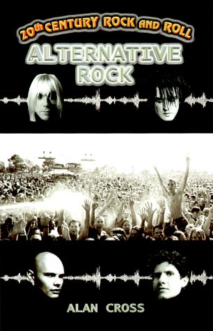 20th Century Rock & Roll: Alternative Rock