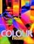 The Complete Book of Colour Healing by lilian-verner-bonds