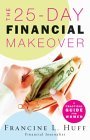 The 25-Day Financial Makeover : A Practical Guide for Women