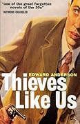 Thieves Like Us