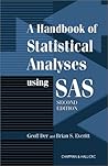 Handbook of Statistical Analyses Using SAS, Second Edition