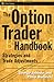 The Option Trader Handbook by George M. Jabbour