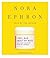 I Feel Bad About My Neck by Nora Ephron