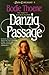 Danzig Passage by Bodie Thoene Danzig Passage by Bodie Thoene