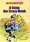 Ji Gong, The Crazy Monk