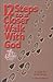 12 Steps to a Closer Walk with God: A Guide for Small Groups